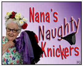 Nana's Naughty Knickers