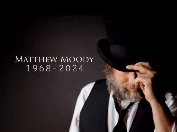 Matt Moody, the volunteer manager of the theater, died unexpectedly at 56 on June 30, 2024.